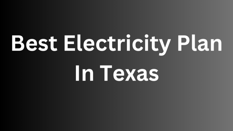 Best Electricity Plan